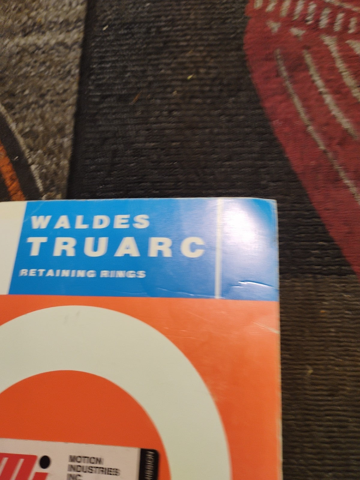Waldes Truarc Retaining Rings Technical Manual: Design Data And Engineering...