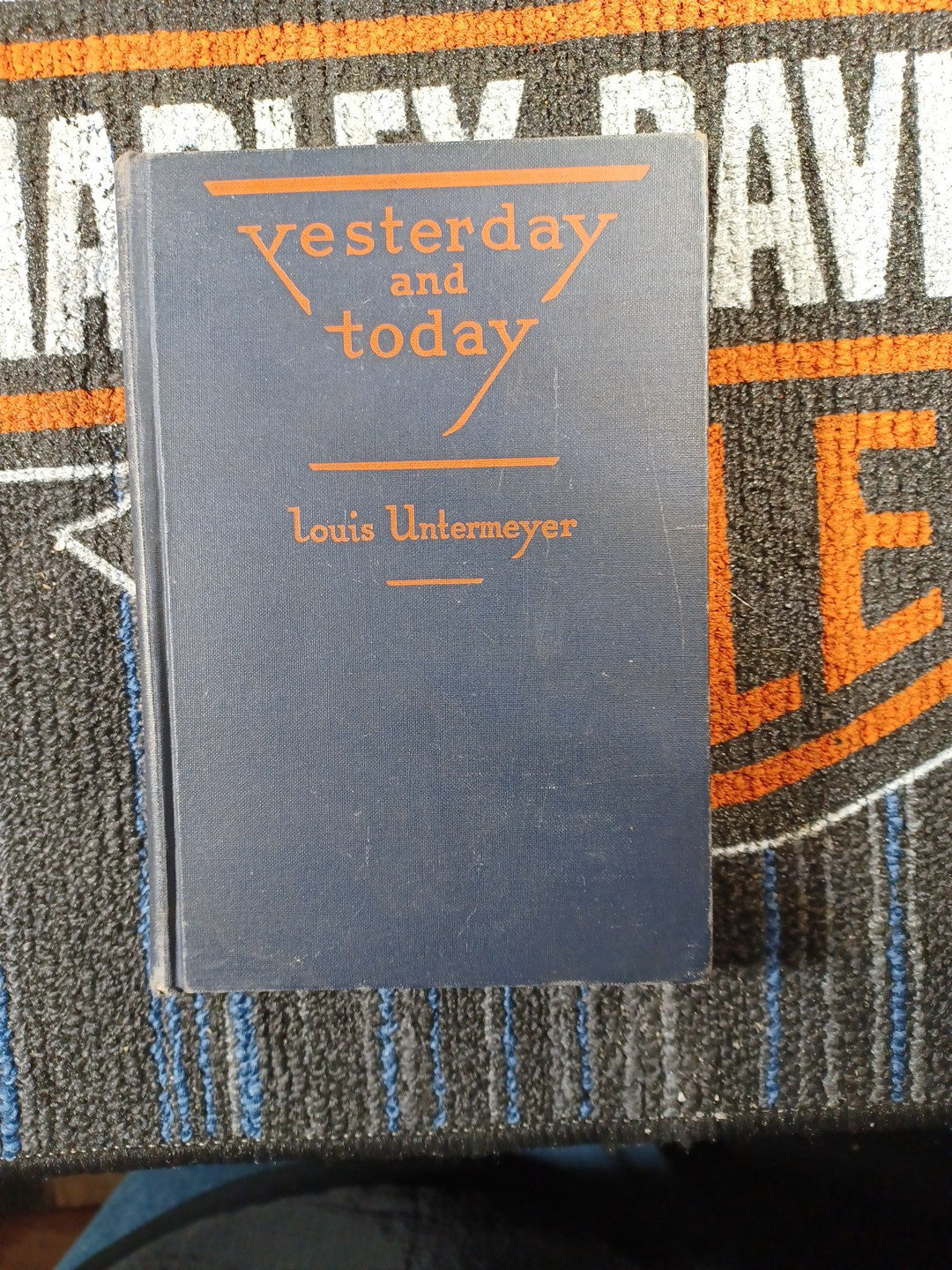 YESTERDAY AND TODAY LOUIS UNTERMEYER POET COPY 1926