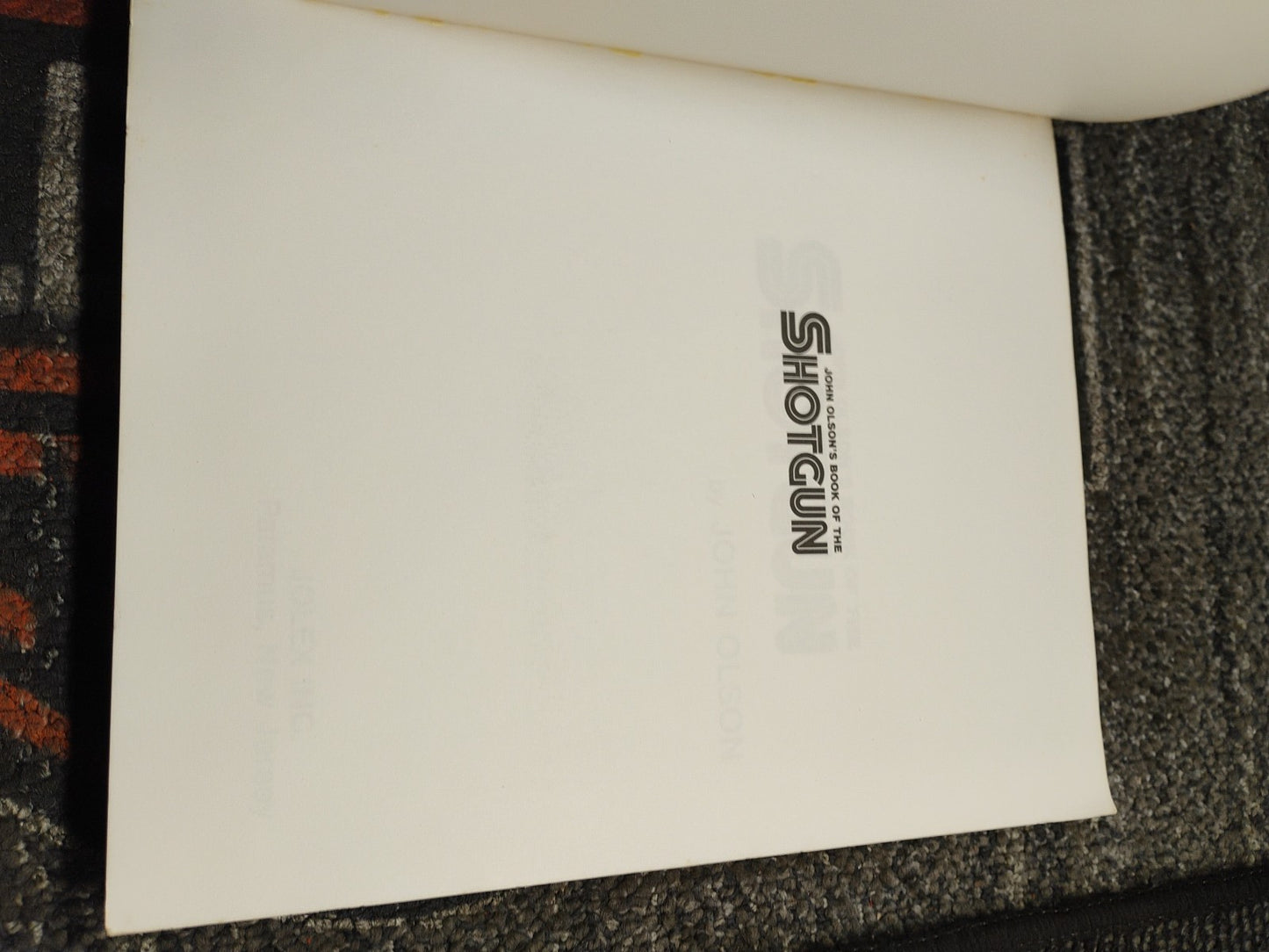 John Olson's Book of the Shotgun, 1977 2nd edition Illustrated Gun Book 