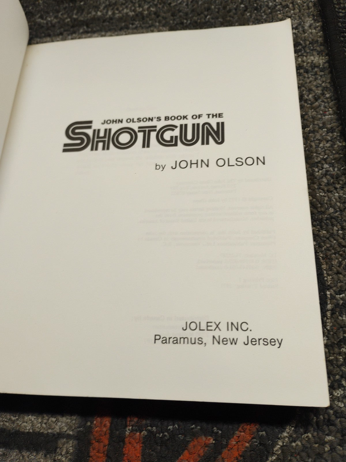John Olson's Book of the Shotgun, 1977 2nd edition Illustrated Gun Book 
