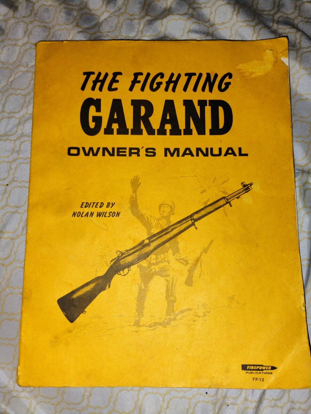 M1 Carbine Owner's Manual - M1, M2 & M3 .30 Caliber Carbines - 1984