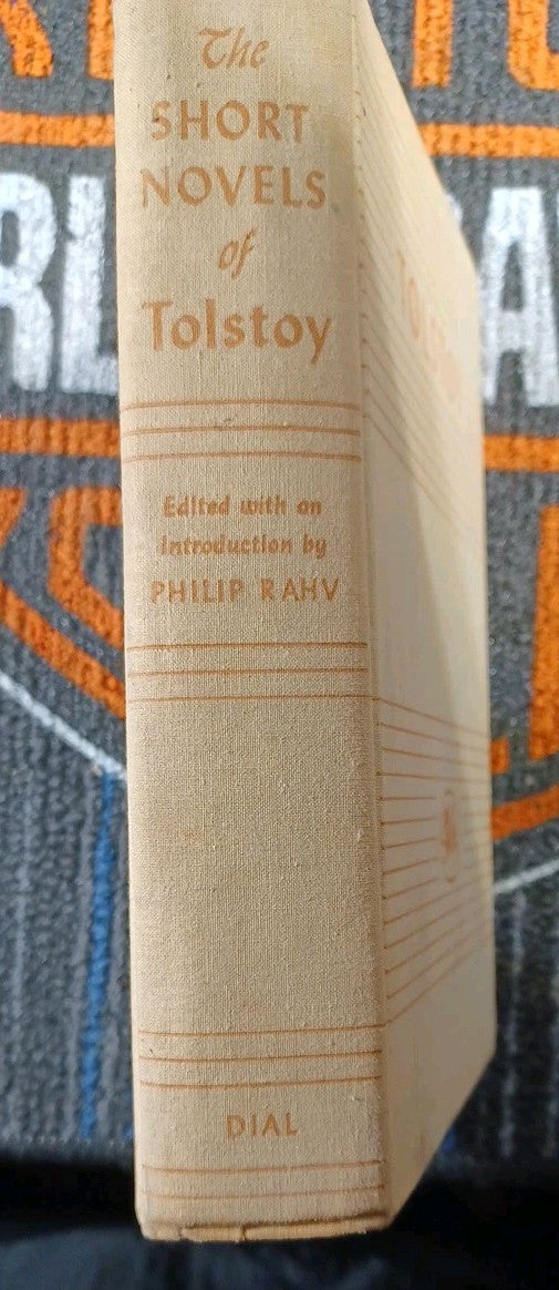 The Short Novels of Tolstoy - The Dial Press 1956 HC