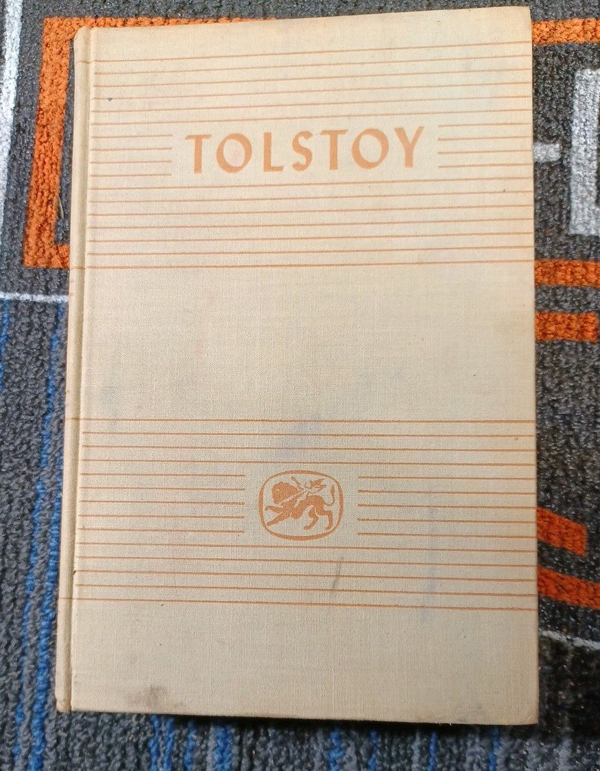 The Short Novels of Tolstoy - The Dial Press 1956 HC