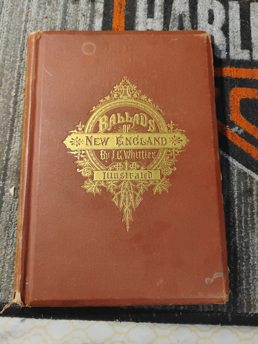 Whittier. BALLADS OF NEW ENGLAND. 1870.  Illustrated by Winslow Homer, et al.