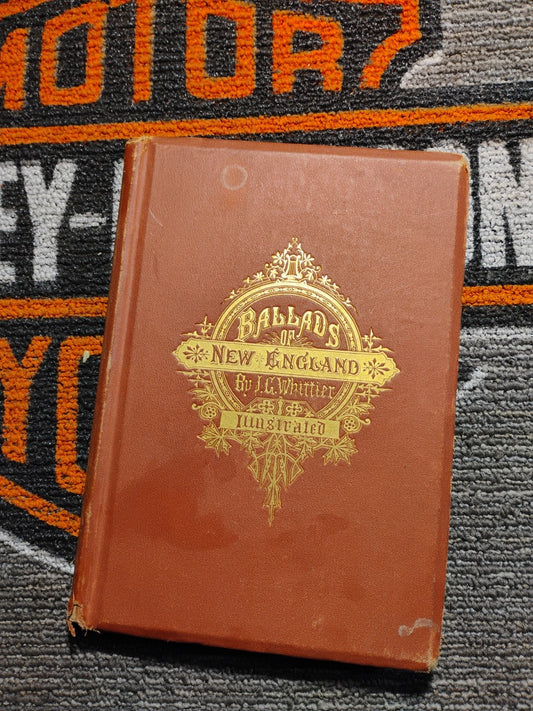 Whittier. BALLADS OF NEW ENGLAND. 1870.  Illustrated by Winslow Homer, et al.
