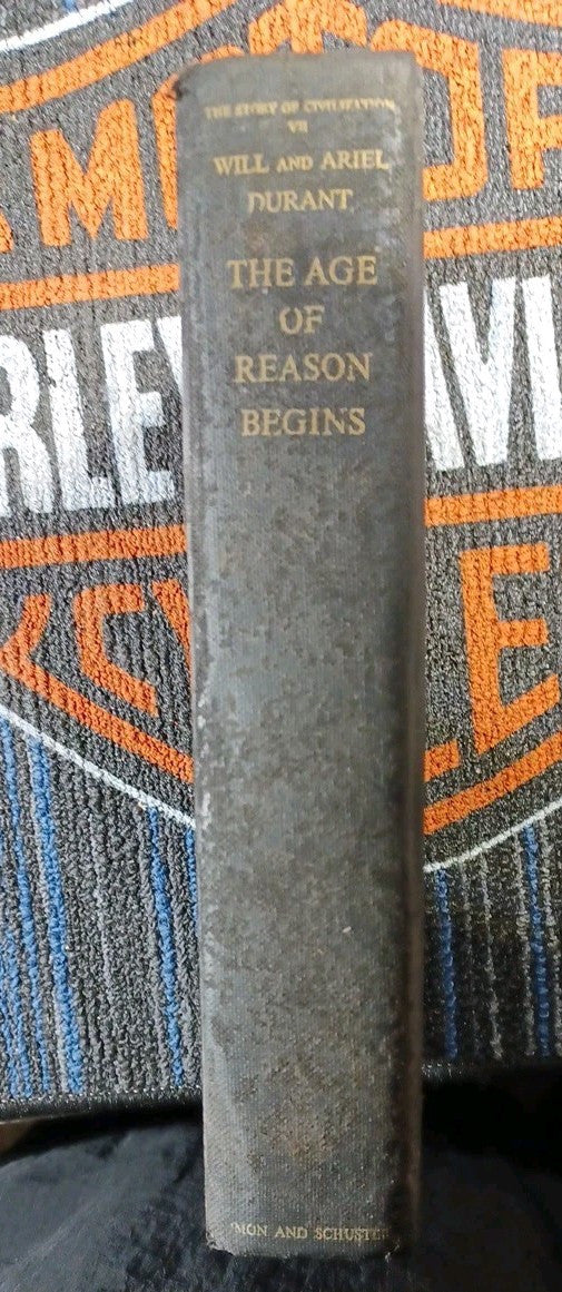 AGE OF REASON BEGINS Story of Civilization  Will Ariel Durant 1961 3rd printing 