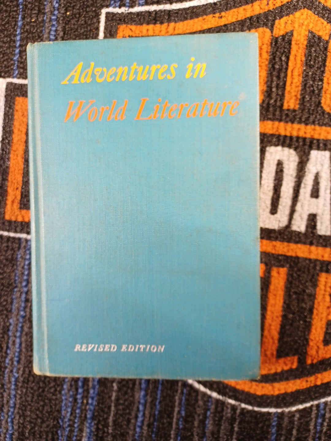 Adventures in World Literature REVISED EDITION