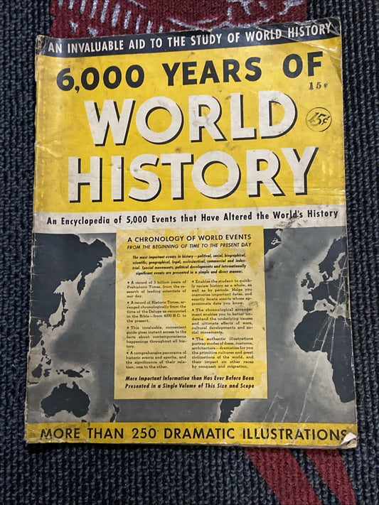 6,000 YEARS OF WORLD HISTORY 32 pages 1943 9.75" x 12.5" Softcover