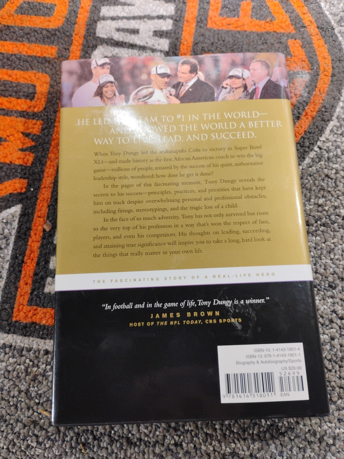 Quiet Strength Tony Dungy With Nathan Whitaker Colts Football Coach Hard Back DJ